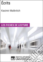 Écrits de Kasimir MalévitchLes Fiches de lecture d&apos;Universalis. E-book. Formato EPUB