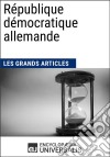 République démocratique allemandeLes Grands Articles d&apos;Universalis. E-book. Formato EPUB ebook