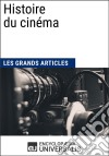 Histoire du cinémaLes Grands Articles d&apos;Universalis. E-book. Formato EPUB ebook