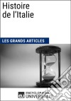 Histoire de l&apos;ItalieLes Grands Articles d&apos;Universalis. E-book. Formato EPUB ebook