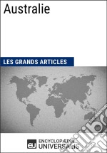 AustralieGéographie, économie, histoire et politique. E-book. Formato EPUB ebook