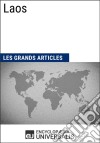 LaosGéographie, économie, histoire et politique. E-book. Formato EPUB ebook