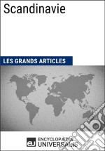 ScandinavieLes Grands Articles d&apos;Universalis. E-book. Formato EPUB ebook