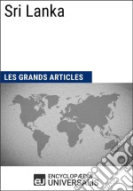 Sri LankaUniversalis : Géographie, économie, histoire et politique. E-book. Formato EPUB ebook