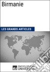 BirmanieLes Grands Articles d&apos;Universalis. E-book. Formato EPUB ebook