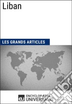 LibanGéographie, économie, histoire et politique. E-book. Formato EPUB ebook