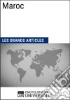 MarocLes Grands Articles d&apos;Universalis. E-book. Formato EPUB ebook