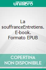 La souffranceEntretiens. E-book. Formato EPUB ebook