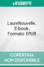 LaureNouvelle. E-book. Formato EPUB
