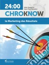 Le Marketing des résultatsGuide pratique de marketing et de communication. E-book. Formato EPUB ebook di Alain Dupont