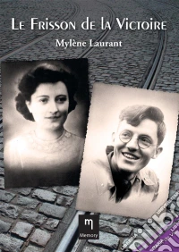 Le frisson de la victoire. E-book. Formato EPUB ebook