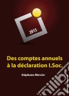 Des comptes annuels à la déclaration I.Soc.Manuel de fiscalité pratique (Belgique). E-book. Formato EPUB ebook di Stéphane Mercier