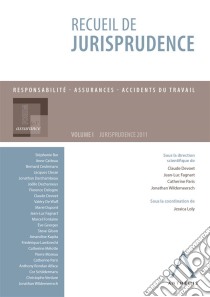 Recueil de jurisprudenceResponsabilité - Assurances - Accidents du travail (Belgique). E-book. Formato EPUB ebook di Claude Devoet (sous la direction de)