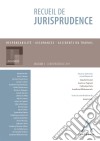 Recueil de jurisprudenceResponsabilité - Assurances - Accidents du travail (Belgique). E-book. Formato EPUB ebook di Claude Devoet (sous la direction de)