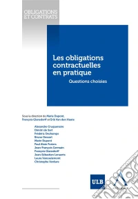 Les obligations contractuelles en pratiqueQuestions choisies (Belgique). E-book. Formato EPUB ebook
