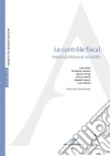 Le contrôle fiscalAspects pratiques et actualités. E-book. Formato EPUB ebook