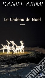 Le cadeau de NoëlThriller. E-book. Formato EPUB