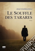 Le souffle des TararesRoman. E-book. Formato EPUB