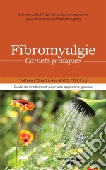 Fibromyalgie, carnets pratiquesExercices et conseils. E-book. Formato EPUB ebook