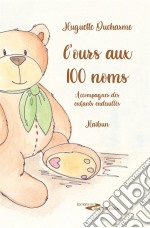 L&apos;ours aux 100 nomsAccompagner les enfants endeuillés. E-book. Formato EPUB