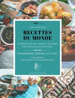 Recettes du monde12 recettes qui feront voyager vos papilles gustatives. E-book. Formato EPUB ebook