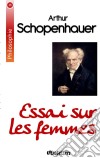 Essai sur les femmes. E-book. Formato EPUB ebook