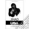 Jihad made in USAEntretiens avec Mohamed Hassan. E-book. Formato EPUB ebook