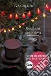 Nos folies ordinaires. E-book. Formato EPUB ebook di Eva Giraud