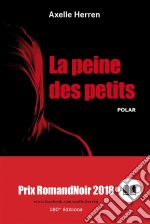 La peine des petitsPolar. E-book. Formato EPUB ebook