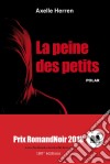 La peine des petitsPolar. E-book. Formato EPUB ebook di Axelle Herren