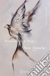 Ame blancheRoman. E-book. Formato EPUB ebook di Marguerite Van de Wiele