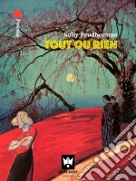 Tout ou rien. E-book. Formato EPUB ebook