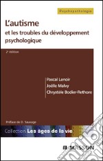 L&apos;autisme et les troubles du développement psychologique. E-book. Formato EPUB ebook