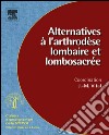 Alternatives à l'arthrodèse lombaire et lombosacrée (n° 96). E-book. Formato EPUB ebook di Jean-Marc Vital