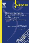 Échocardiographie Doppler chez le patient en état critiqueUn outil de diagnostic et de monitorage. E-book. Formato EPUB ebook di Bernard Cholley