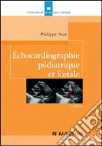 Échocardiographie pédiatrique et foetale CAMPUS. E-book. Formato EPUB