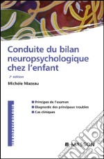 Conduite du bilan neuropsychologique chez l&apos;enfant. E-book. Formato EPUB ebook