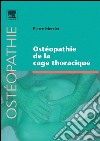 Ostéopathie de la cage thoracique. E-book. Formato EPUB ebook