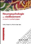 Neuropsychologie du vieillissement normal et pathologique. E-book. Formato EPUB ebook di Kathy Dujardin