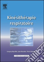 Kinésithérapie respiratoire. E-book. Formato EPUB ebook