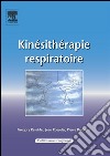 Kinésithérapie respiratoire. E-book. Formato EPUB ebook