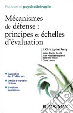 Mécanismes de défense : principes et échelles d&apos;évaluation. E-book. Formato EPUB ebook