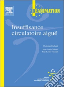 Insuffisance circulatoire aiguë CAMPUS. E-book. Formato EPUB ebook di Christian Richard