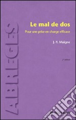 Le mal de dosPour une prise en charge efficace. E-book. Formato EPUB ebook