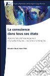 La conscience dans tous ses étatsApproches anthropologique et psychiatrique : cultures et thérapies. E-book. Formato EPUB ebook di Sébastien Baud