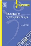 Réanimation hépatosplanchnique. E-book. Formato EPUB ebook