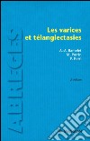 Les varices et télangiectasies. E-book. Formato EPUB ebook