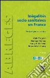 Inégalités socio-sanitaires en FranceDe la région au canton. E-book. Formato EPUB ebook