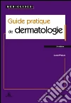 Guide pratique de dermatologie. E-book. Formato EPUB ebook di Daniel Wallach