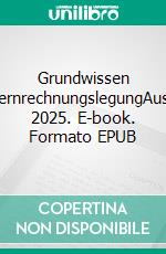 Grundwissen KonzernrechnungslegungAusgabe 2025. E-book. Formato EPUB ebook